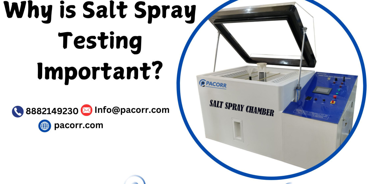 Understanding the Importance of Salt Spray Chamber in Corrosion Testing